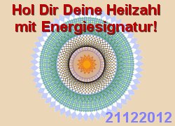 Hol Dir Deine Heilzahl und Energiesignatur! Hol Dir Deine Heilzahl und Energiesignatur!